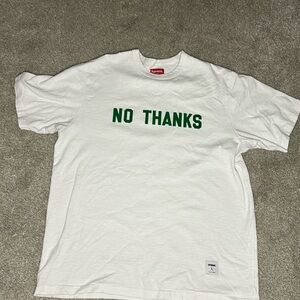 Supreme No Thanks Short Sleeve Top
